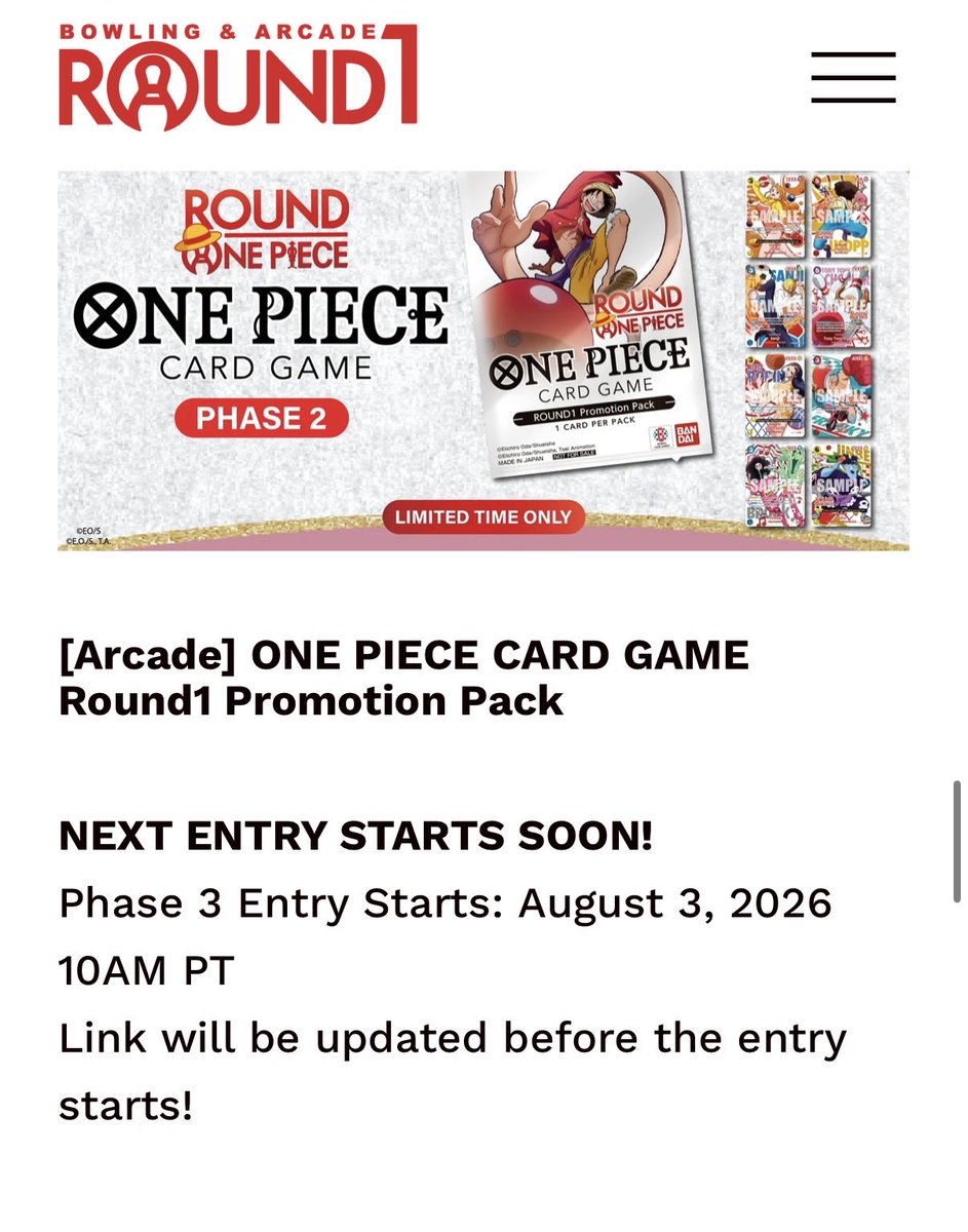 OPTCGAlert's tweet photo. 🚨 Breaking News: Round1 Phase 3 is coming.

Entry opens Monday, August 3 at 10 AM PT for the ONE PIECE promo pack, the arcade exclusive everyone’s been chasing since Phase 1.

Straight from Round1’s page:
📅 Aug 3, 10:00 AM PT sharp
🔗 Entry link goes up on their page BEFORE it opens

🎴 1 promo card per pack, limited time
Phase 2 filled fast. Set the alarm, have the page open early: https://t.co/fmVIJynBqB

Our crew gets the ping when the link goes live 👉 https://t.co/jxoj2M66K6
#OnePieceCardGame #OPTCG