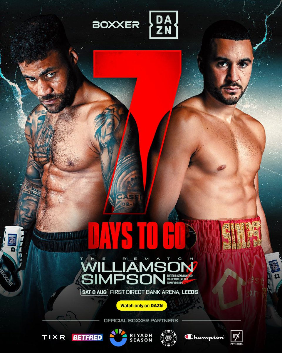 fdarena's tweet photo. ⌚1 week to go! 

🥊Get ready for a night of non-stop action at #WilliamsonSimpson2 
🗓️ Saturday 8th August

🎟️The clock's ticking... secure your tickets before they're gone - https://t.co/XctUscYAiC
@boxxer https://t.co/AGkLtU96ag