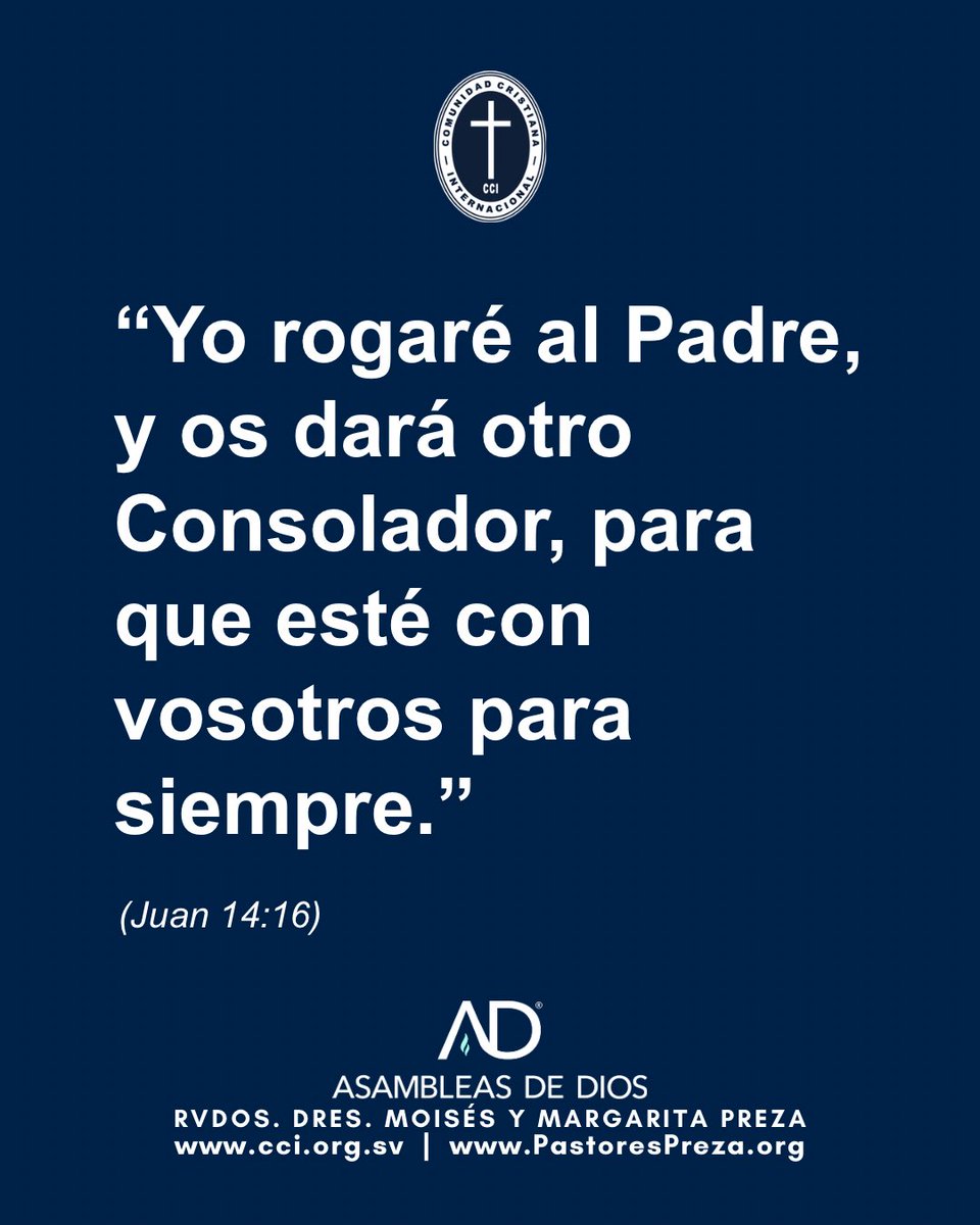 PastoresPreza's tweet photo. “Yo rogaré al Padre, y os dará otro Consolador, para que esté con vosotros para siempre.”

(Juan 14:16)

Rvdos. Dres. Moisés y Margarita Preza
https://t.co/FD0f8R2Wn8 https://t.co/BJkYn1S2Va