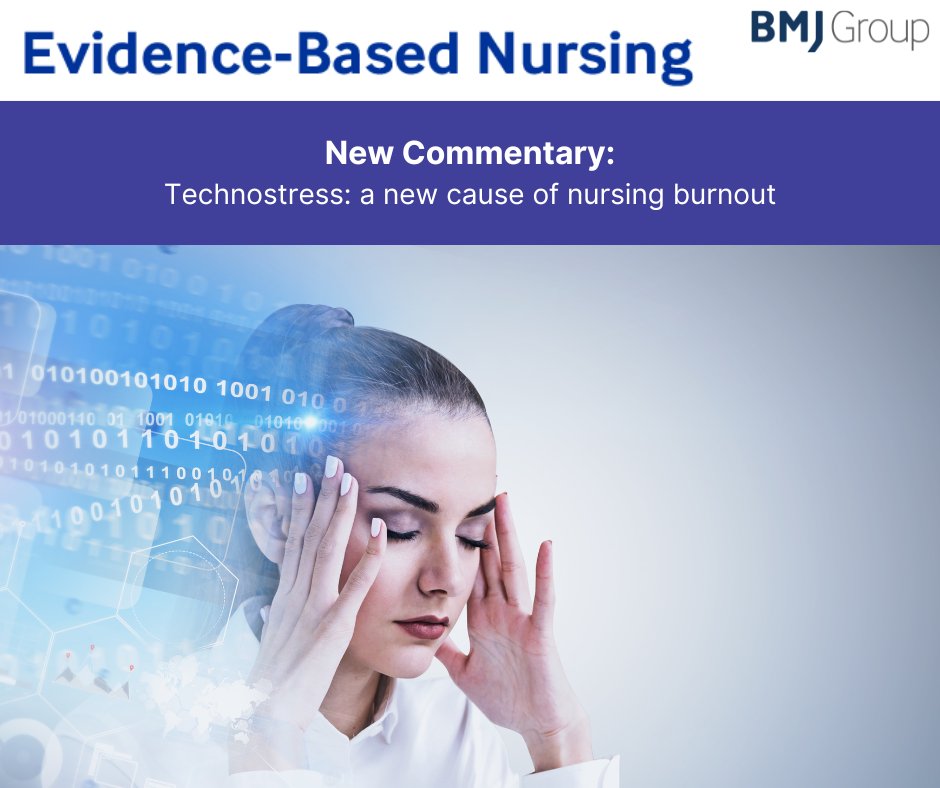 EBNursingBMJ's tweet photo. Technostress: a new cause of nursing burnout? 💻⚠️

Find out more in this commentary by Gillian Colville 🔍 https://t.co/fOSySk8lvr

#Nursing #Burnout #HealthTech https://t.co/a60v3ouOrm