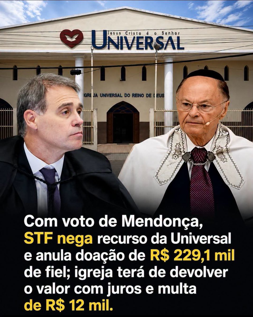 SensoCrtico1's tweet photo. O Supremo Tribunal Federal (STF) decidiu manter a anulação de doações feitas por fiel à Igreja Universal do Reino de Deus (IURD), ao rejeitar o recurso apresentado pela instituição religiosa. Com a decisão, a igreja deverá devolver os valores recebidos, acrescidos de juros, além de pagar multa de R$ 12 mil.

O julgamento contou com o voto do ministro André Mendonça, que acompanhou o entendimento da maioria da Corte. Para os ministros, o caso não envolve limitação à liberdade religiosa, mas a proteção da dignidade da pessoa humana diante de uma situação de comprovada vulnerabilidade emocional.

Doações foram consideradas inválidas

O processo teve início após a Justiça concluir que as doações não foram realizadas de forma plenamente livre e consciente. Segundo os autos, o fiel destinou grande parte de seu patrimônio durante campanhas religiosas, como a "Fogueira Santa", motivada por promessas de prosperidade financeira e benefícios espirituais enquanto enfrentava um período de fragilidade psicológica.

As instâncias inferiores entenderam que houve influência indevida sobre a vontade do doador, comprometendo sua capacidade de decisão. Esse entendimento foi mantido pelo STF.

Liberdade religiosa não é absoluta

Ao analisar o recurso, os ministros ressaltaram que a Constituição Federal garante a liberdade de crença, de culto e o direito de realizar doações voluntárias. No entanto, esses direitos não impedem a atuação do Poder Judiciário quando há abuso, exploração da vulnerabilidade ou comprometimento da subsistência do doador.

A Corte destacou ainda que a liberdade religiosa não pode servir de justificativa para validar atos praticados sob coação psicológica ou em situações que coloquem em risco a dignidade da pessoa.

Código Civil reforça a decisão

Outro fundamento utilizado pelos ministros foi o artigo 548 do Código Civil, que considera nula a chamada "doação universal", caracterizada pela transferência da totalidade ou da maior parte do patrimônio sem a reserva de recursos suficientes para garantir a própria sobrevivência.

Para o STF, esse dispositivo existe justamente para proteger o patrimônio mínimo necessário à manutenção da dignidade do cidadão, impedindo que pessoas em situação de vulnerabilidade sejam privadas dos meios indispensáveis à sua subsistência.

Jurisprudência consolidada

Com a rejeição do recurso da Igreja Universal, o Supremo reforça o entendimento já adotado por outras cortes brasileiras de que doações realizadas sob pressão psicológica, abuso da fé ou exploração da vulnerabilidade podem ser anuladas pela Justiça.

A decisão reafirma que a liberdade religiosa é um direito fundamental, mas deve coexistir com a proteção da dignidade humana, da boa-fé e do patrimônio mínimo necessário para garantir a sobrevivência do cidadão.

Fontes

CartaCapital
Supremo Tribunal Federal (STF)
Superior Tribunal de Justiça (STJ)
Código Civil Brasileiro (Lei nº 10.406/2002)