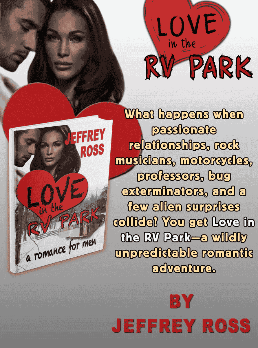 authorocean's tweet photo. A compelling read - Looking for a romance that refuses to play by the rules? Love in the RV Park by Jeffrey Ross is packed with quirky characters, unexpected twists, offbeat humor, and heartfelt chaos. Buckle up! #HumorousFiction https://t.co/jPyoRaihkn https://t.co/BfCZVcTdQZ