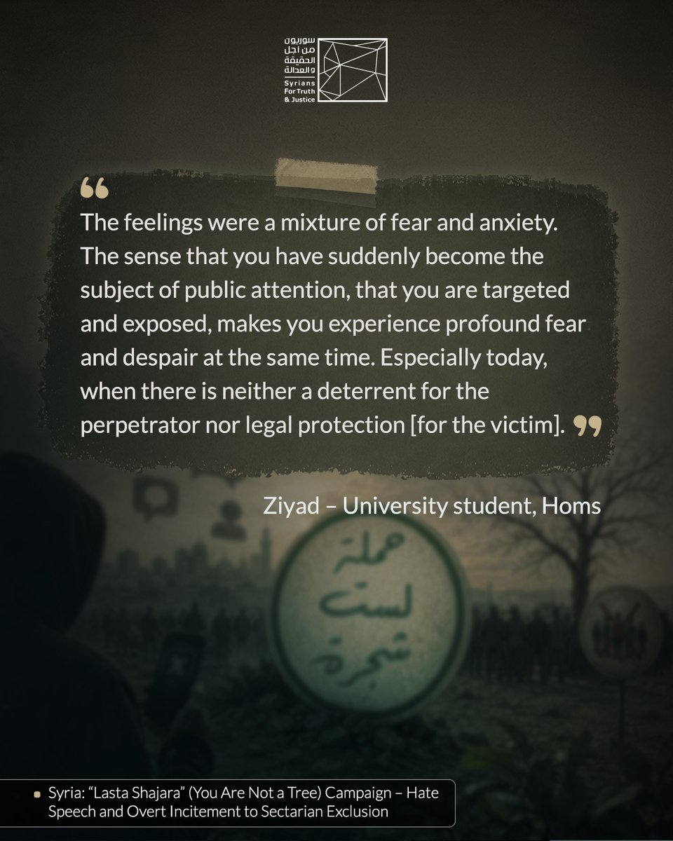 STJ_SYRIA_ENG's tweet photo. ๐ข The testimonies in the report show how the campaignโs hate speech permeated the daily lives of those targeted, fostering pervasive fear, insecurity, and vulnerability.
#NotATree #HateSpeech #HumanRights #Syria
๐ Full Report: https://t.co/igN7QjuCUi https://t.co/RPZ3aOJrc3