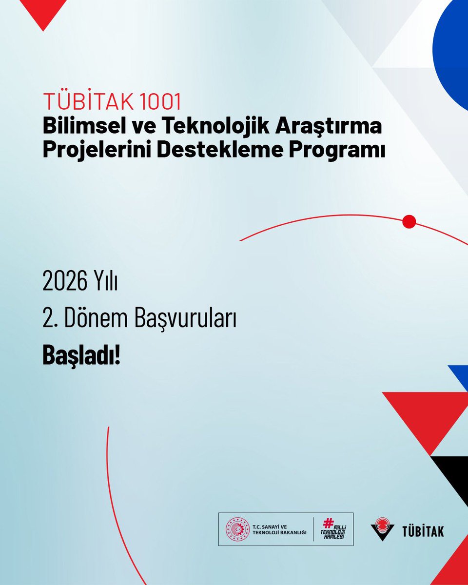 Tubitak's tweet photo. TÜBİTAK 1001 Programı'nın 2026 Yılı 2. Dönem Başvuruları Başladı! 📣

Program kapsamında; yeni bilgiler üretilmesi, bilimsel yorumların yapılması veya teknolojik problemlerin çözümlenmesi için bilimsel esaslara uygun olarak hazırlanan projeler desteklenecektir.  👩‍🔬👨‍💻

Son Başvuru Tarihi:
🗓️ 7 Eylül 2026

Detaylar: 👇
https://t.co/Rm1vxkmJbm