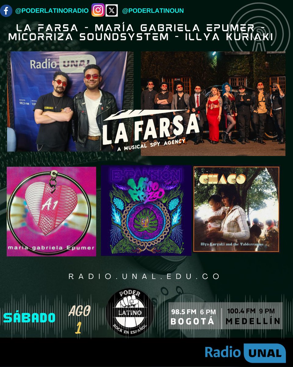 poderlatinoun's tweet photo. @poderlatinoun en #Bogotá @RadioUNAL @RadioUNALmed🎙️El Invitado Nacional hablamos con La Farsa, Efemérides recordaremos a MaríaGabrielaEpumer, Bandas Nacionales escucharemos a Micorriza, El Álbum Destacado es Chaco de Illya Kuriaki. 
🗓️sábado 1 Agosto
 📻98.5 FM 
⏰9 pm https://t.co/krQppZEk0o