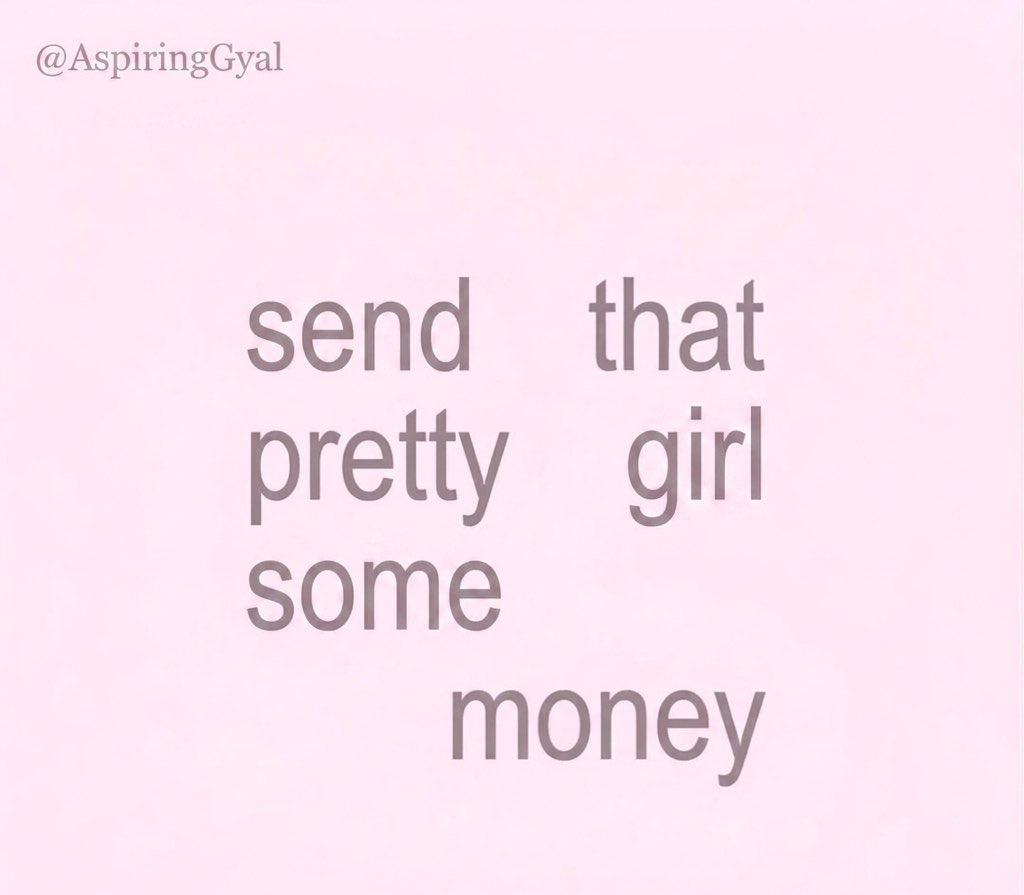 AspiringGyal's tweet photo. Send that pretty girl some money 😏 https://t.co/Lh7Xl6AgFK