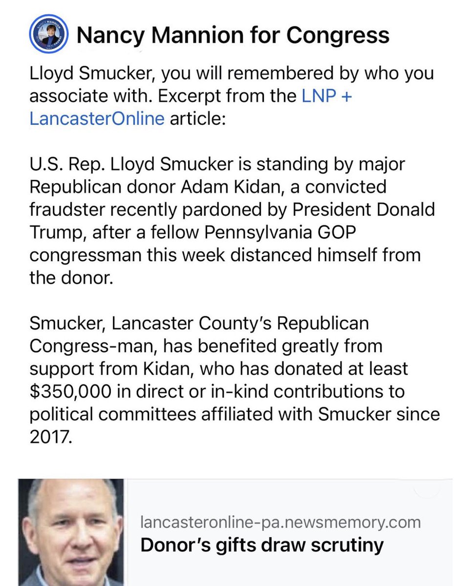 NancyMannionPA's tweet photo. Lloyd Smucker, you will remembered by who you associate with. Excerpt from the LNP + LancasterOnline article:

U.S. Rep. Lloyd Smucker is standing by major Republican donor Adam Kidan, a convicted fraudster recently pardoned by President Donald Trump

https://t.co/DNB7U2okrB https://t.co/snDcPrrlOt