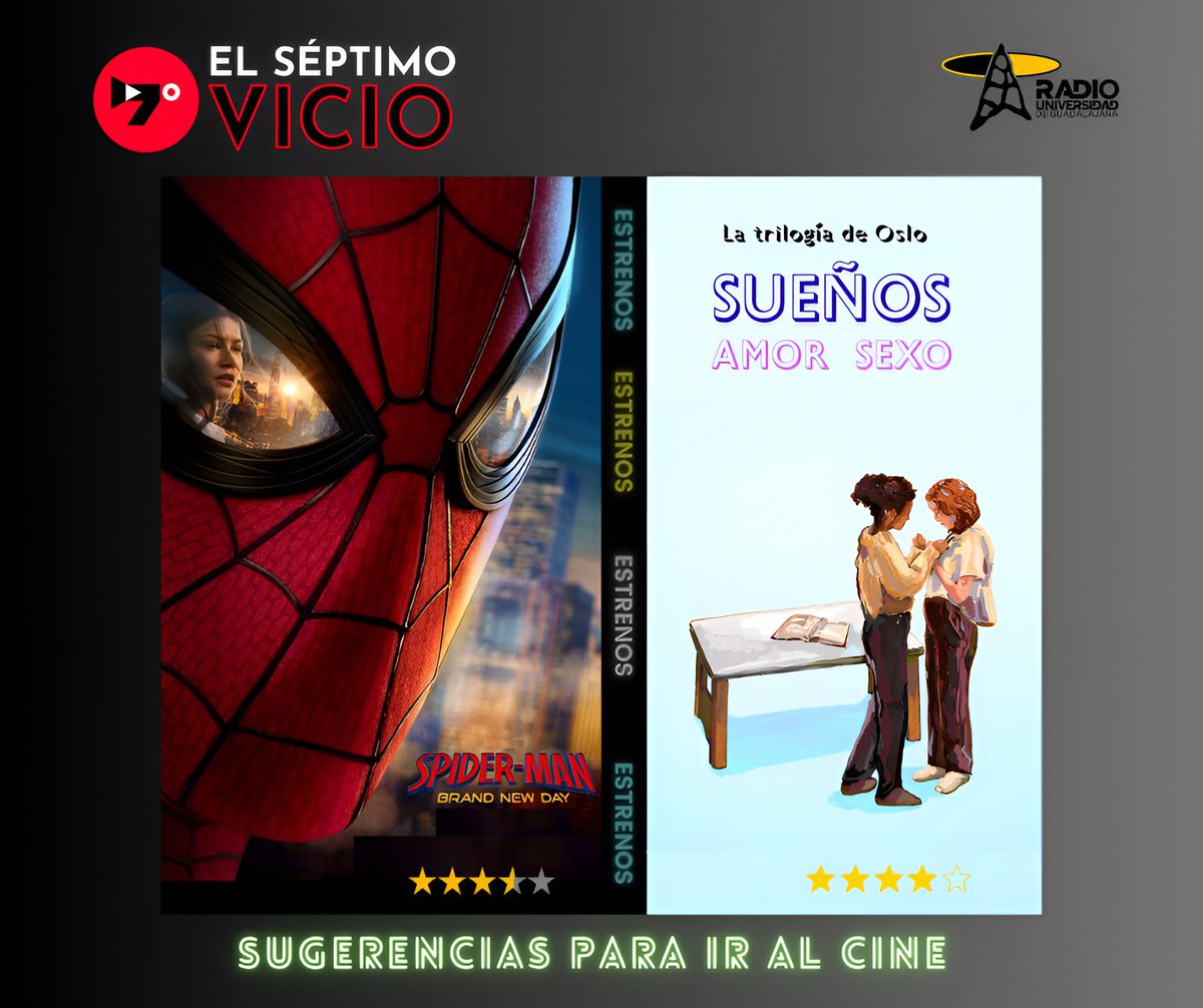 RadioUdeG's tweet photo. 🎬 Seguimos en #ElSéptimoVicio

Si planeas una visita al cine, hoy te compartimos nuestras recomendaciones: Spider-Man: Un Nuevo Día 🕷️ y Sueños (Amor-Sexo) 🎞️.

Dos estrenos con propuestas muy distintas que vale la pena descubrir. 🍿

📻 104.3 FM https://t.co/lBqg6l9A8C