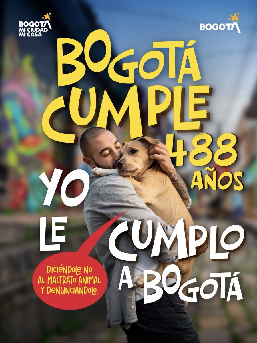 AnimalesBOG's tweet photo. ❤️💛 En los 488 años de Bogotá el mejor regalo es proteger y cuidar a los miles de animales en la ciudad.🐾

#YoLeCumploABogotá diciendo NO al maltrato animal y denunciándolo. https://t.co/hpbkAYmlTp