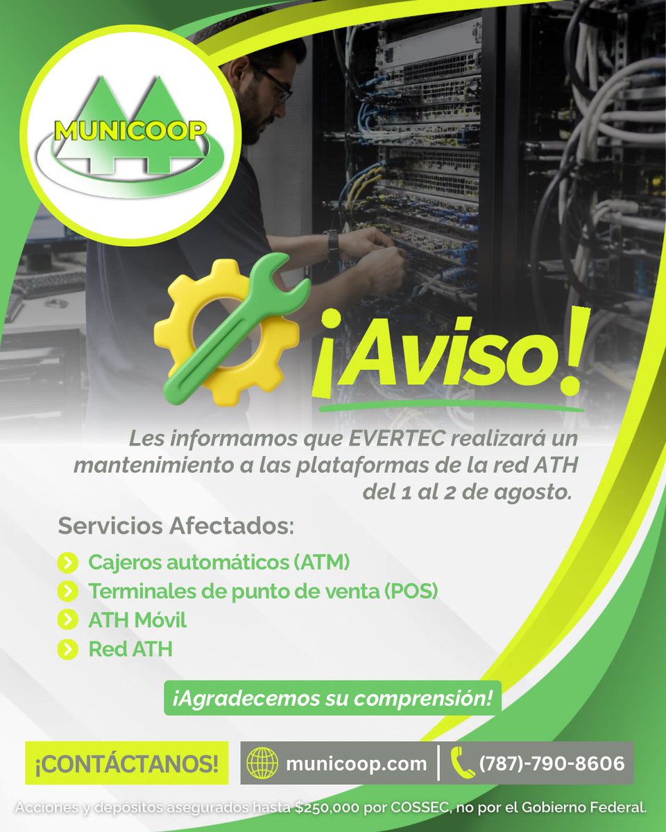 MUNICOOP1's tweet photo. 📢 Aviso a nuestros socios

Les informamos que EVERTEC realizará un mantenimiento programado a las plataformas de la red ATH del 1 al 2 de agosto.

La reconexión está programada para el 2 de agosto a partir de las 5:00 a.m.

¡Agradecemos su comprensión! 💚 https://t.co/QxISnCMhbJ