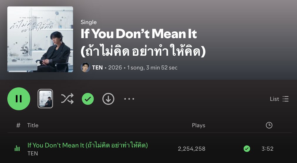tenlee_team's tweet photo. 260731 | Spotify unfiltered #TEN_IfYouDontMeanIt
5th day

If You Don’t Mean It 2,254,258 (🔺415,620) streams

Total : 2,254,258 Streams 🔥

#TEN_ถ้าไม่คิดอย่าทำให้คิด #เตนล์ #TENLEE @TEN_offcl @illimnt https://t.co/hyItlXX1M2
