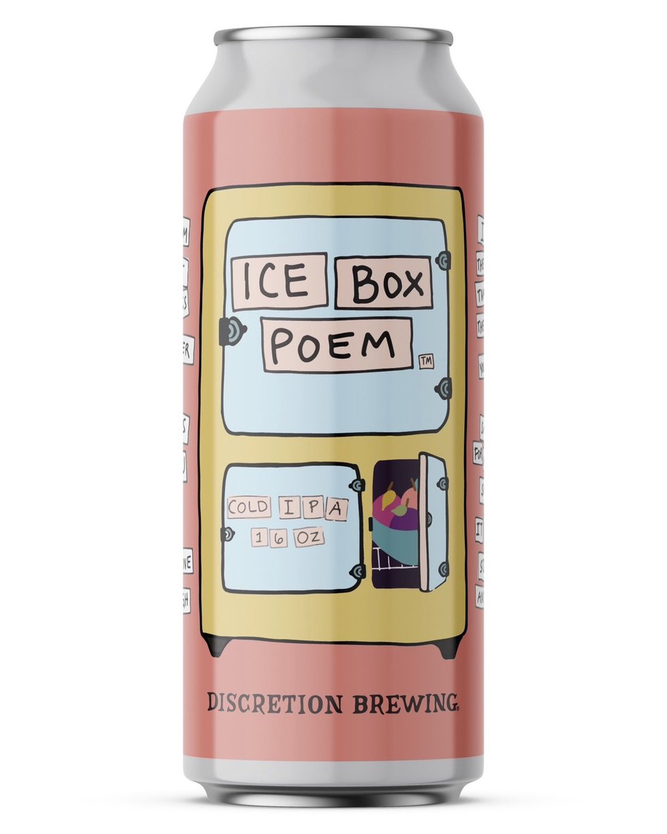 DiscretionBrew's tweet photo. Stop scrolling for a moment of poetry: 

I drank the IPA
that was in
the icebox. 
You were probably saving it
for after work.
Sorry!
It was great, 
so crisp
and so cold.

Icebox Poem returns 🍺! Come &amp; get it! 7% ABV • 60 IBU

#discretionbrewing #iceboxpoem https://t.co/LlAGNNeBQb