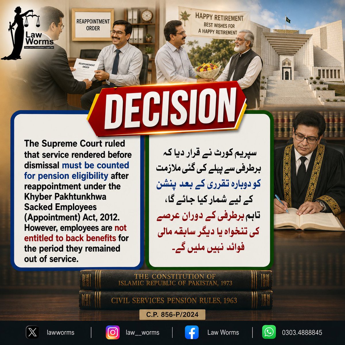 LawWorms's tweet photo. The Supreme Court held that pre-dismissal service must count towards pension after reappointment, while denying back benefits for the period employees remained out of service. https://t.co/2J2EvYRirD