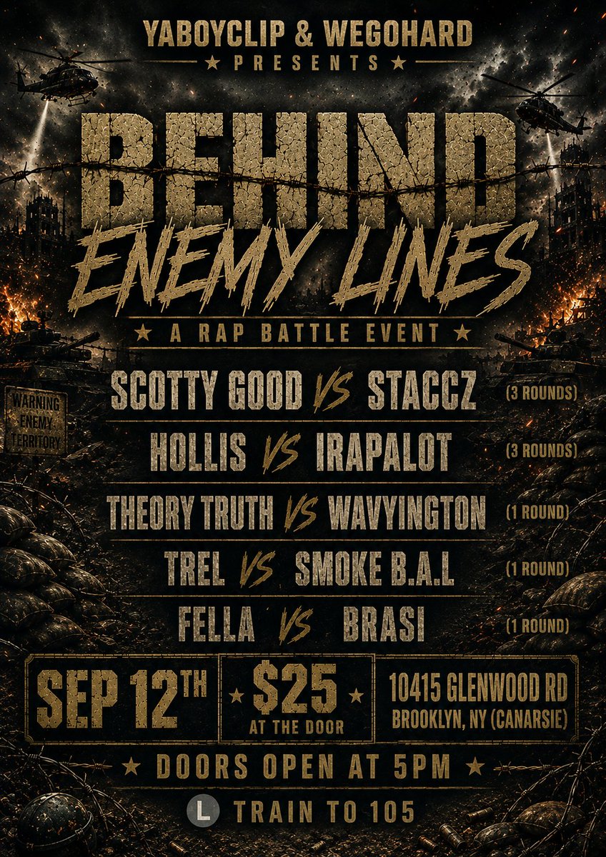 Ybc4k's tweet photo. WEGOHARD YABOYCLIP PRESENTS BEHIND ENEMY LINES HOSTED BY @ItsReading
 VOL 1 YABOYCLIPFILMS  PRODUCTION SO U KNO ITS MOVIE TIME  

ALSO BDAY CELEBRATION FOR KING NOVA &amp; GUN POWDER PAT 
25$ AT THE DOOR  10415 GLENNWOOD RD BROOKLYN 
DOORS OPEN AT 5PM ITSAVIBE https://t.co/KQtgBNAcWn