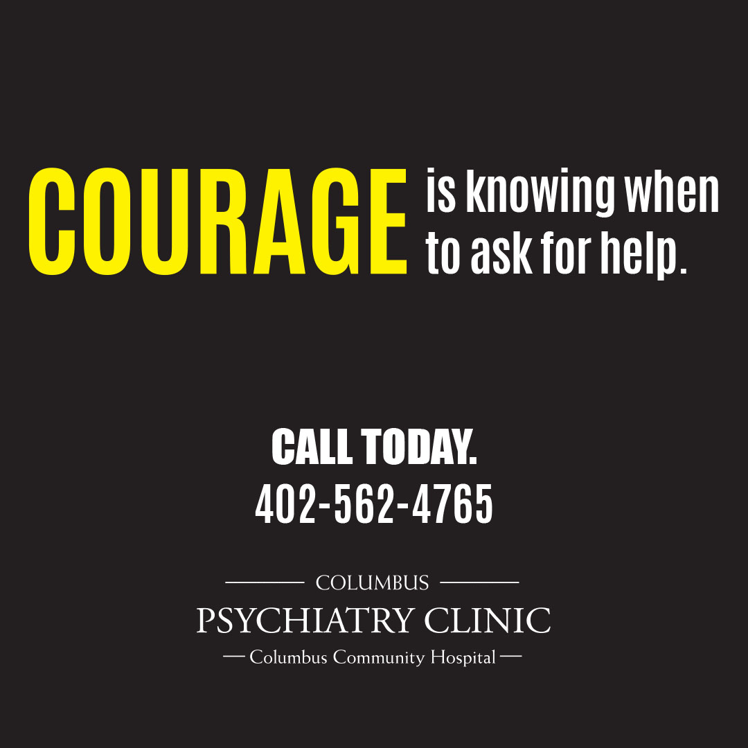 columbushosp's tweet photo. Courage means asking for help. If you or a loved one struggles with mental health, Columbus Psychiatry Clinic is here. Learn more: https://t.co/5pJor8O4v6 #CCH #columbusne #mentalhealth #Courage #strength #support https://t.co/OexO4uUej7