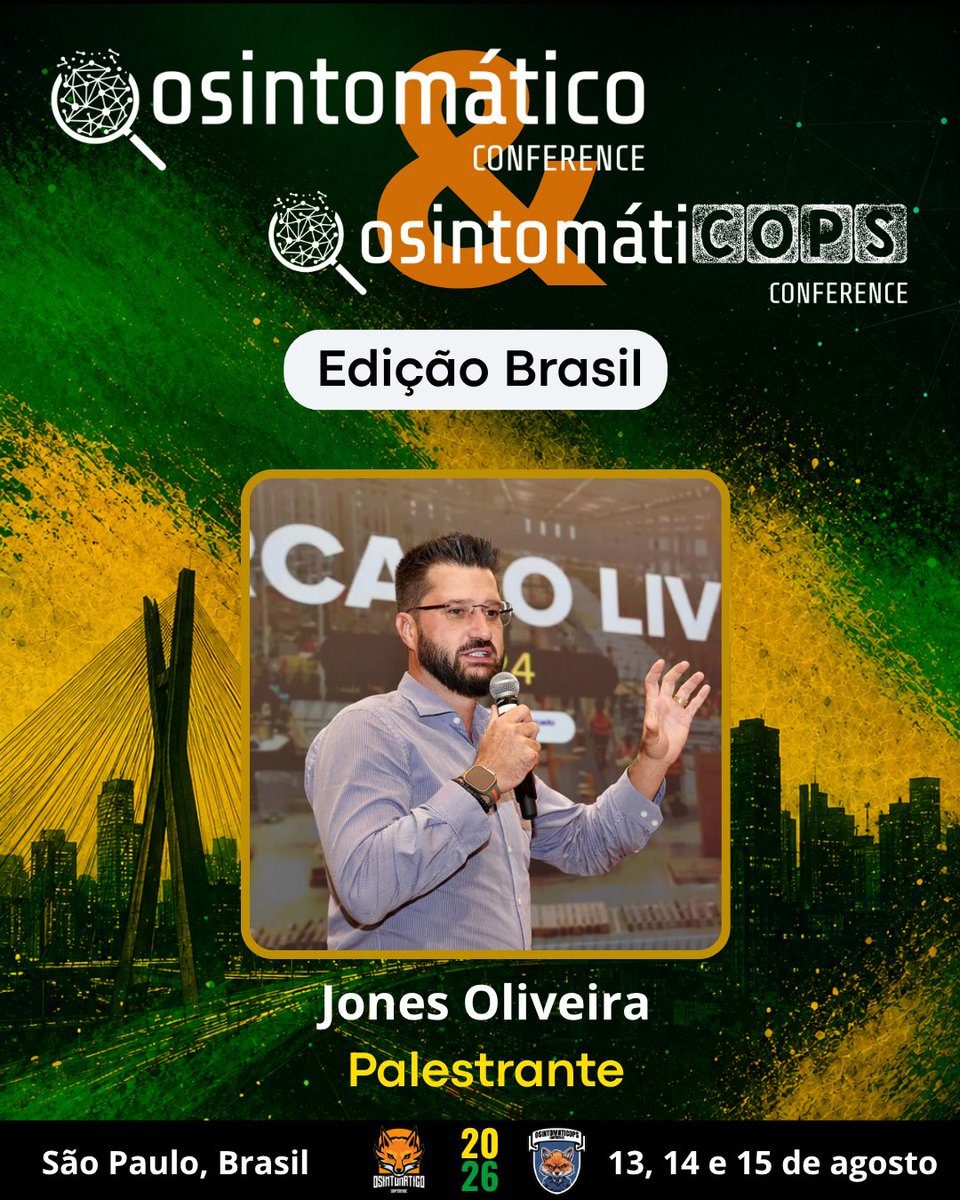 OSINTomatic's tweet photo. 📢Novo palestrante confirmado!

☑️Jones Oliveira estará conosco na #EdiçãoBrasil do #OSINTomatico &amp; #OsintomatiCOPS 

👉Em breve, compartilharemos mais detalhes sobre sua apresentação.

🌐https://t.co/5oubP8ORsK

#SaoPaulo #Conference #OSINT https://t.co/E7uSV7GJiB