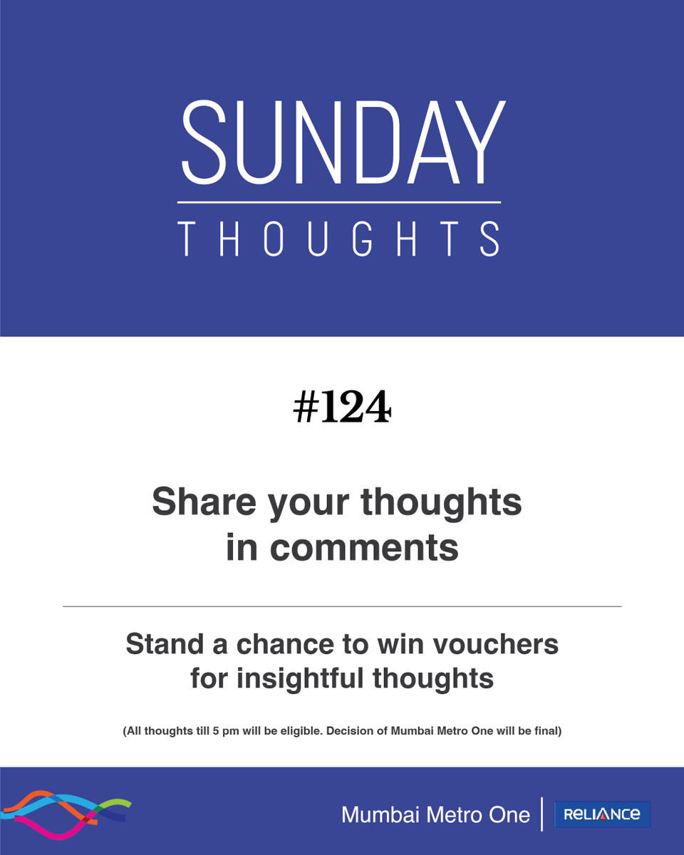 MumbaiMetro01's tweet photo. It’s #SundayThoughts! Here's an opportunity for you to win big by sharing your thoughts.

#Voucher #ContestAlert #mumbaimetro https://t.co/h0ggBmigIO