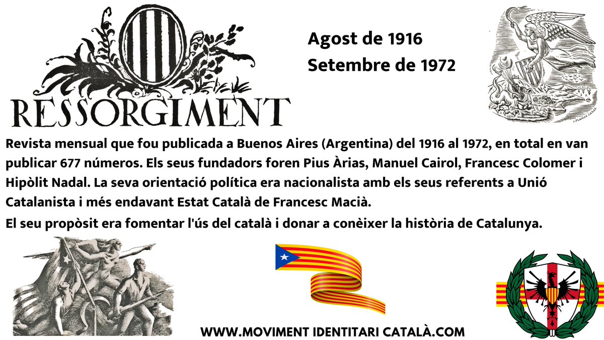 MIC_Catalunya's tweet photo. Agost de 1916, neix Ressorgiment, revista mensual nacionalista publicada a Buenos Aires fins al 1972. Amb l’objectiu de fomentar l’ús de la llengua catalana i difondre la història de Catalunya. Honor i glòria als qui mantingueren viva la flama de la nació catalana! https://t.co/44d0XhWFSK