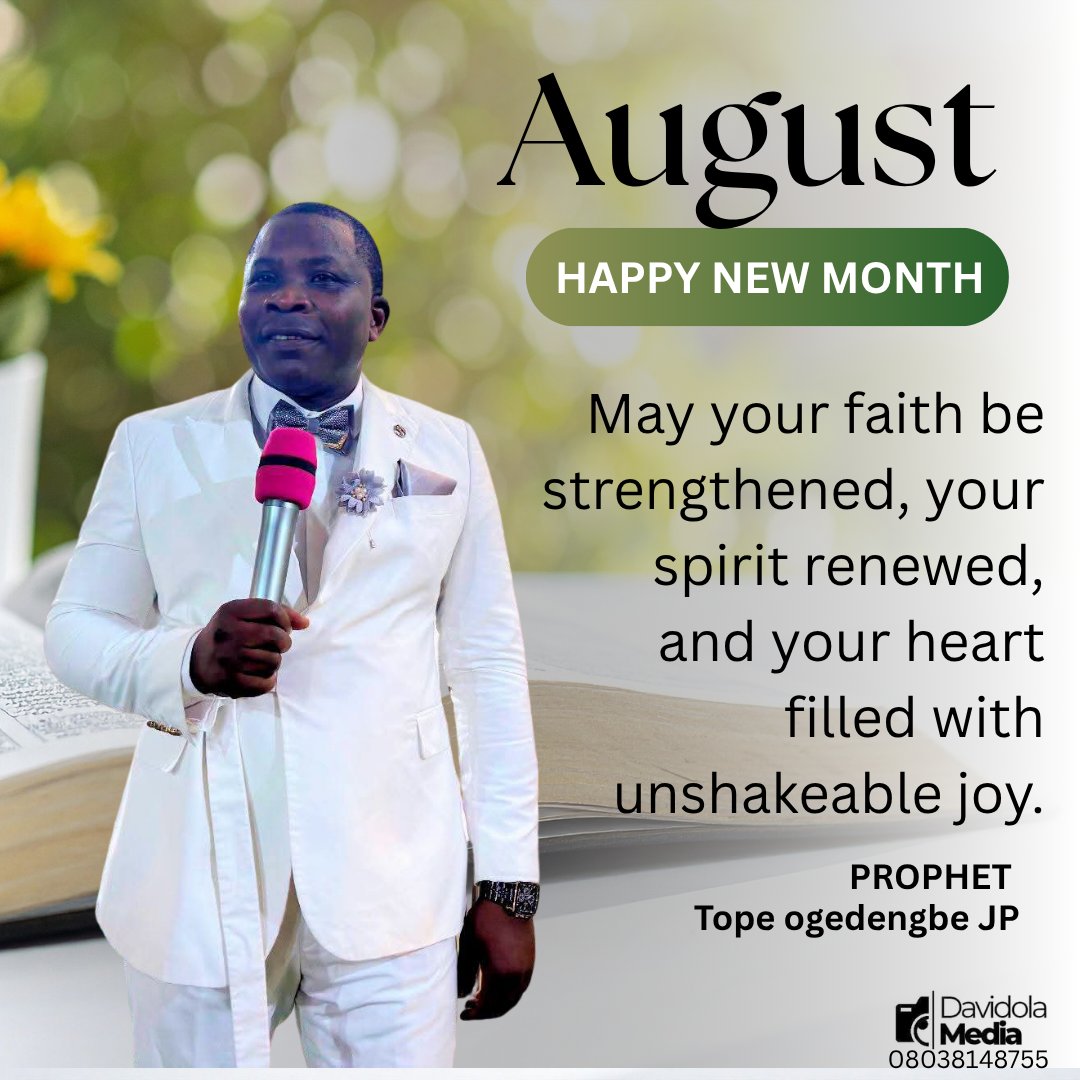 ogedengbemin's tweet photo. #august #newmonth #prophetic #propheticogedengbe #happynewmonth https://t.co/QodCaRzetE