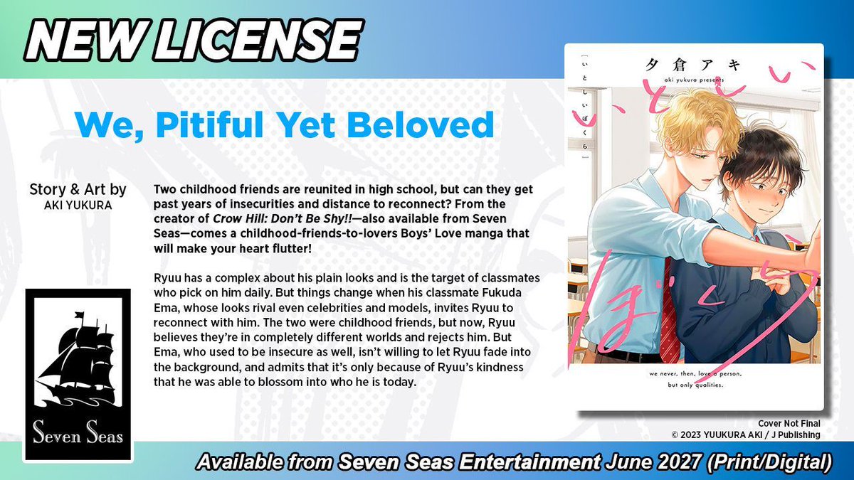 gomanga's tweet photo. Brand-new license announcement! WE, PITIFUL YET BELOVED by AKI YUKURA. From the creator of CROW HILL: DON’T BE SHY!!—also available from Seven Seas—comes a childhood-friends-to-lovers Boys’ Love/#BL manga that will make your heart flutter!

https://t.co/PGKEu6hcU2 https://t.co/DjHsMAZDcf