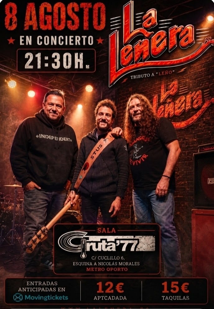 gruta77madrid's tweet photo. Siempre incondicionales de #LaLeñera con su tributo a #Leño

En @movingtickets puedes comprar:
 https://t.co/OXMoLPMPZU

8 de agosto

@Carabanchel_DC https://t.co/0nZNxP58HJ