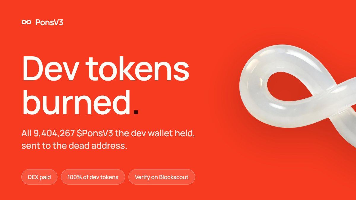 ponsv3dotfun's tweet photo. DEX paid. Dev tokens burned.

Every $PonsV3 the dev wallet held, all 9,404,267 tokens, now sits at the dead address. Nothing kept, nothing hidden. Verify it yourself:

https://t.co/dimsN9UpYS

And we are just getting started: $PonsV3 is being integrated into the platform right now, so the token will run on the same on-chain fee machinery as everything launched on https://t.co/Pt7NISVAER