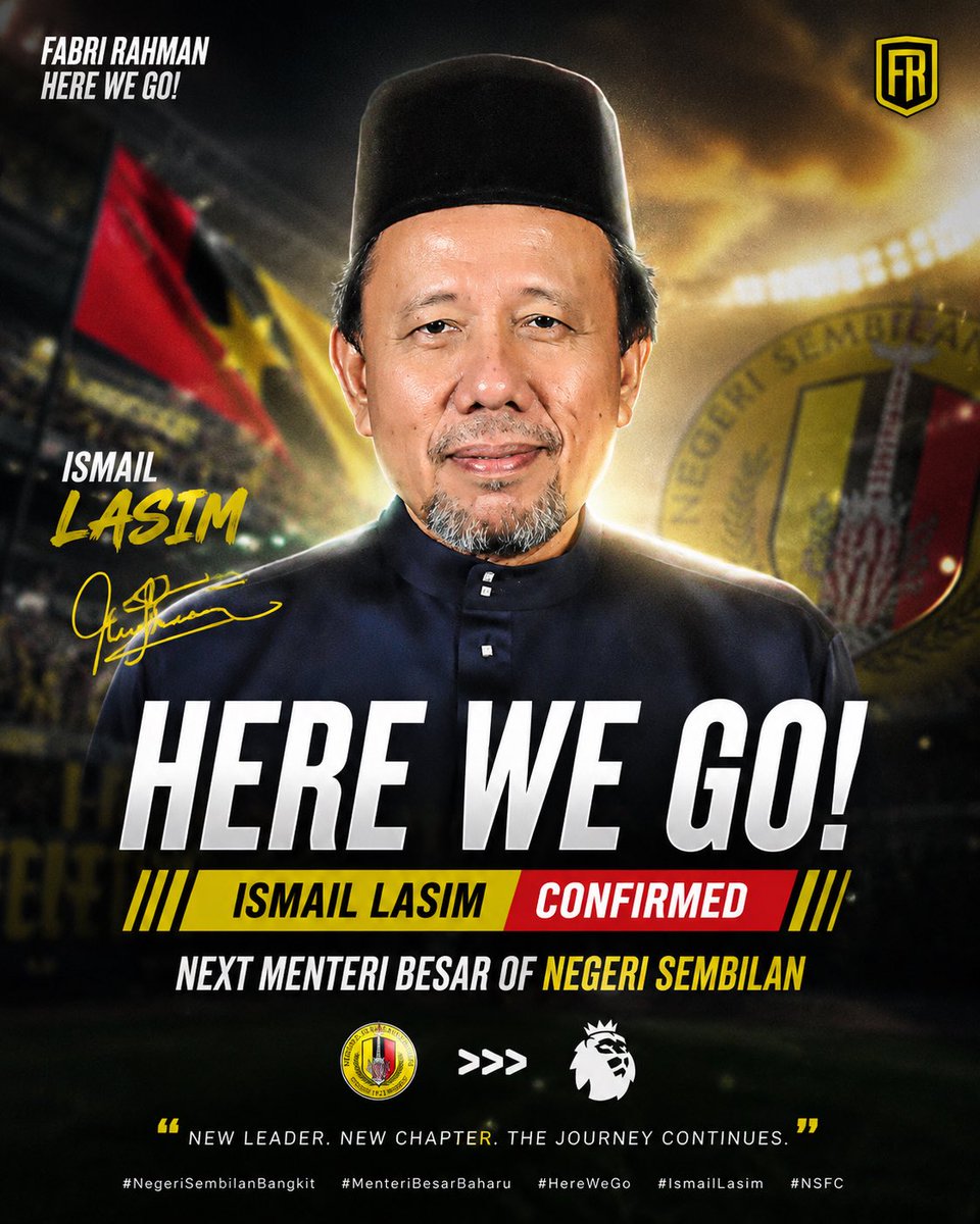 FabriRahman's tweet photo. 🚨 EXCLUSIVE: ISMAIL LASIM TO NEGERI SEMBILAN — HERE WE GO! ✍️

✅ Deal sealed.
✅ Leadership agreed.
✅ Swearing-in next.

The Tuanku has made the decision. Negeri Sembilan has its next captain.

🔴🟡 Welcome to a new era. https://t.co/UruN6yELrf