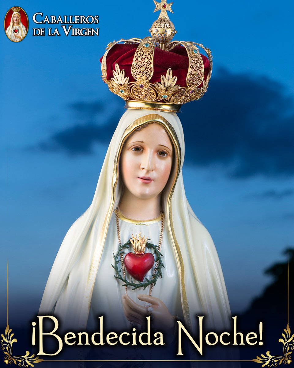 Cab_Virgen's tweet photo. 🙏 Virgen Santísima, acompáñanos esta noche, protege a nuestras familias y llévanos siempre hacia tu Hijo Jesús. https://t.co/KJtmpZPn30