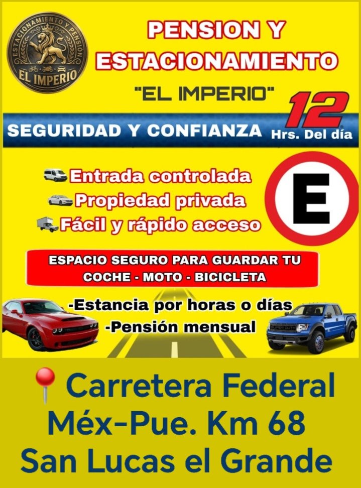 charlypm2052's tweet photo. Pension y Estacionamiento
 "El Imperio" 🦁
🚘🏍️🚍🚙🛻🚐🚲🚛🚜

Seguridad y Confianza las 12 horas del día
Un espacio seguro contamos con servicio de 🚾 🚿💧 y 🛜

📍Carretera Federal Mex-Pue
Km 68  San Lucas el Grande.
#pension #estacionamiento #sanlucaselgrande https://t.co/KONhxvBxjD