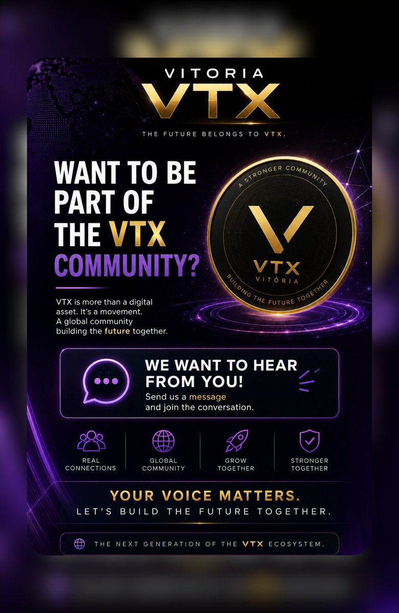 vtxvitoria's tweet photo. Every great community starts with people who believe in something bigger. VTX is more than a digital asset, it's a vision built by people, for people. 💬 Would you like to be part of the VTX community? Send us a message and let's build the future together.

#VTX #CryptoCommunity https://t.co/7levkAqQPp