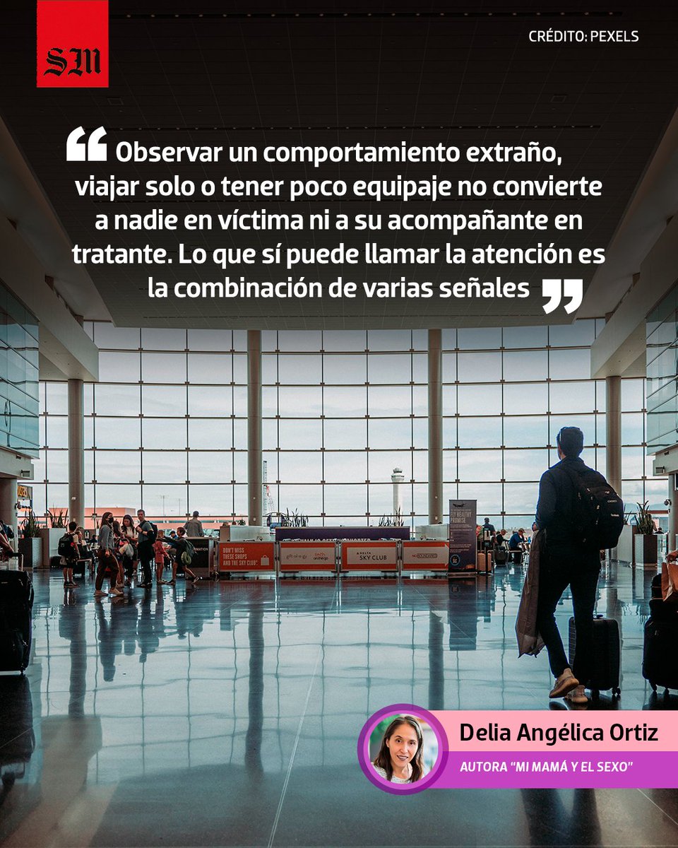 elsolde_mexico's tweet photo. ✍ #MiMamáyElSexo de @angyortiz5 

Lo que sucede es que los aeropuertos y otros medios de transporte son precisamente parte del traslado que puede formar parte de distintas etapas de la trata. 

Lee la columna completa aquí: https://t.co/60HLHlUUKc
📸 Pexels https://t.co/TjHGo74zeY
