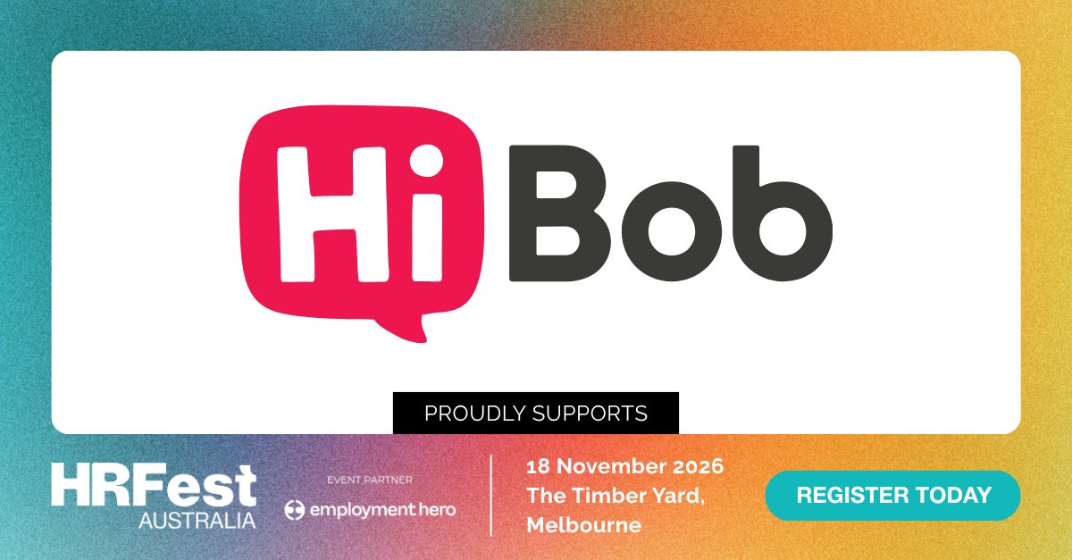 HRDAustralia's tweet photo. ๐ A big thank you to HiBob for supporting the #HRFestAU 2026!
Join us on 18 November 2026 at The Timber Yard to connect with industry peers and explore the future of HR across the region!
๐ Get your tickets today: https://t.co/ly2lVNEJsAย
#FutureOfWork #HREvents https://t.co/hQtEmioiSL