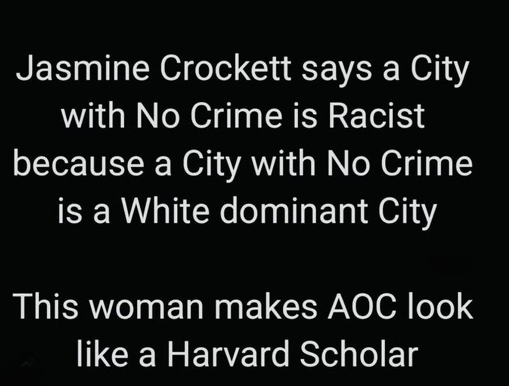 RealMattCouch's tweet photo. Imagine electing a racist like Jasmine Crockett.. https://t.co/Lo2gMAhHS5