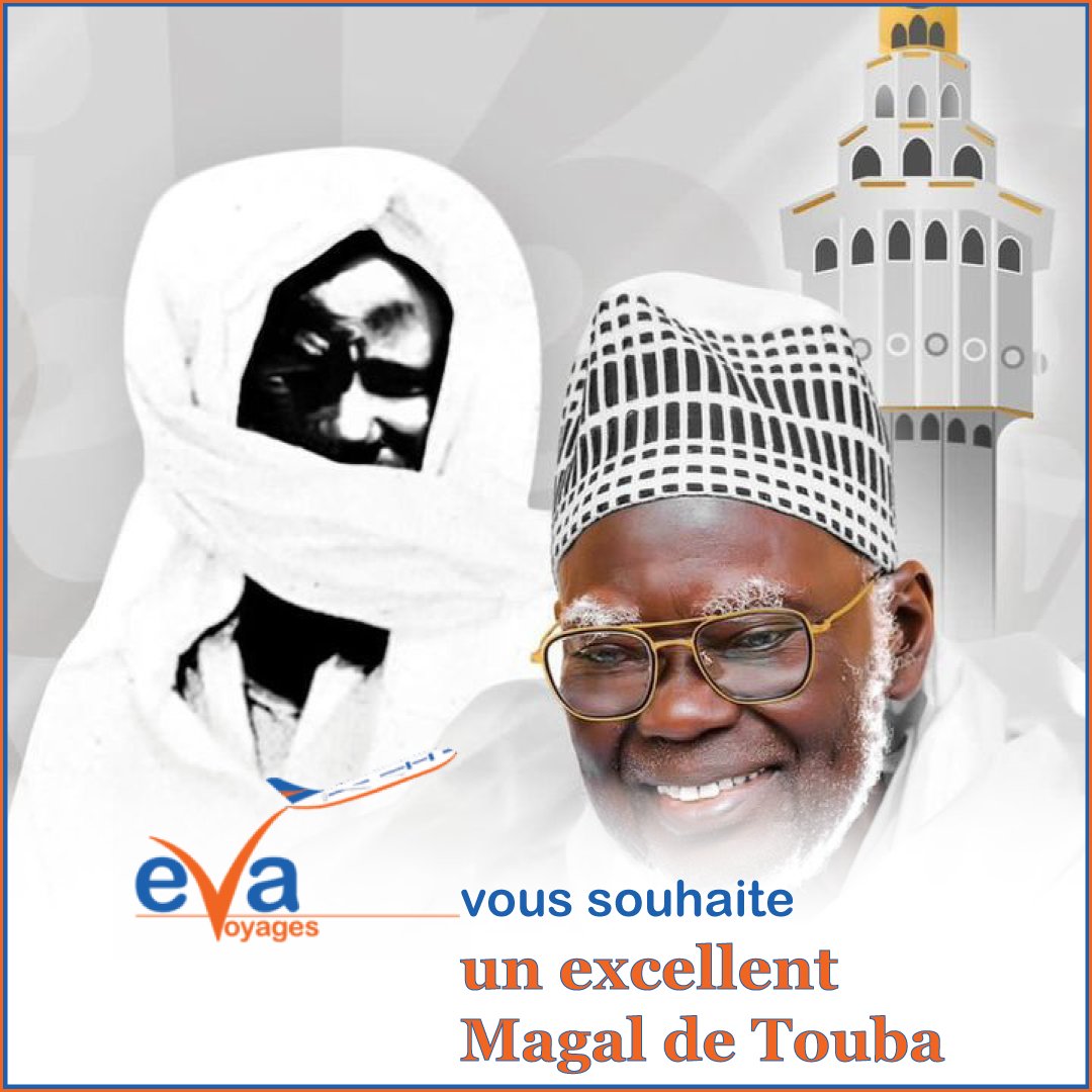 evavoyagesn's tweet photo. ✅️ EVA VOYAGES vous remercie✈️ et vous souhaite🕌 un excellent #magal de #touba #2026 🕌
#hajj #umrah https://t.co/ani42jvVXr