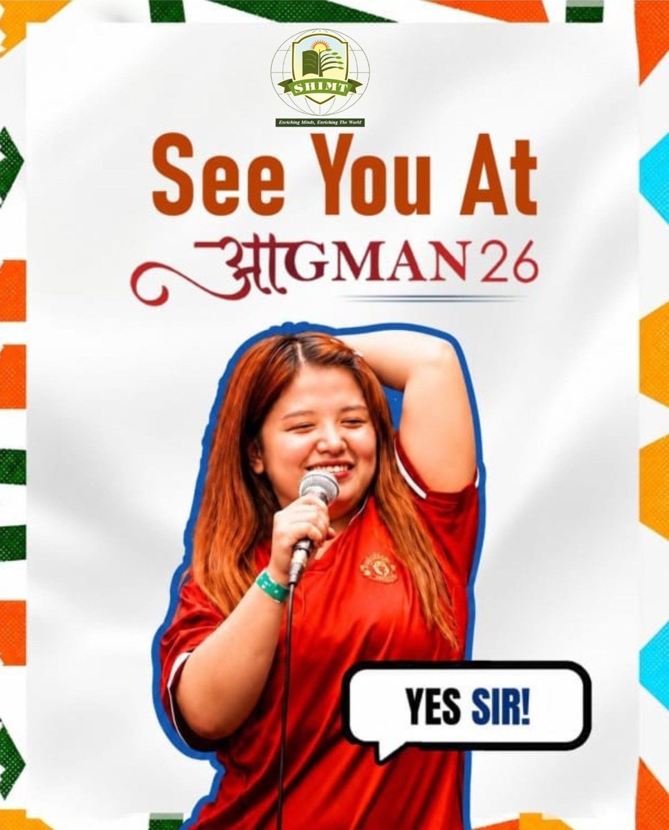 Shimt12's tweet photo. 👨‍🏫 "Ready for AAGMAN'26?"
🙋 "YES SIR!" 🔥
A new campus, new friendships, and endless opportunities await you! ✨
Join us as we kick-start an exciting journey at SHIMT.
   Date: 3rd August 2026
🕙 Time: 10:00 AM
📍 Venue: Seminar Hall
Don't be late..Your SHIMT journey begins here https://t.co/mnvQPj3D6M
