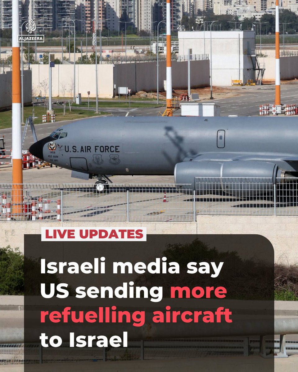 AJEnglish's tweet photo. The US military is expected to deploy about 10 additional aerial refuelling aircraft to Israel in the coming days, joining more than 30 already stationed at Ben Gurion Airport, according to reports.

🔴 LIVE updates: https://t.co/TO0ULrfFsv https://t.co/3u1qDvnIjI