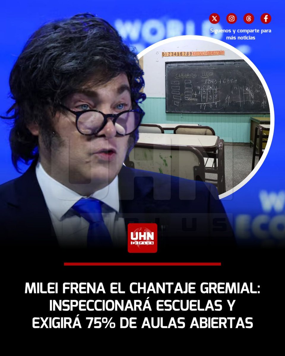 UHN_Plus's tweet photo. 🇦🇷‼️ | El gobierno de Javier Milei no cede ante las presiones sindicales: Capital Humano desplegará inspecciones en todo el país durante la huelga docente del próximo lunes 3 de agosto para garantizar el piso legal del 75% de las clases. La gestión advirtió duras sanciones para los gremios que incumplan la norma y atenten contra la educación.