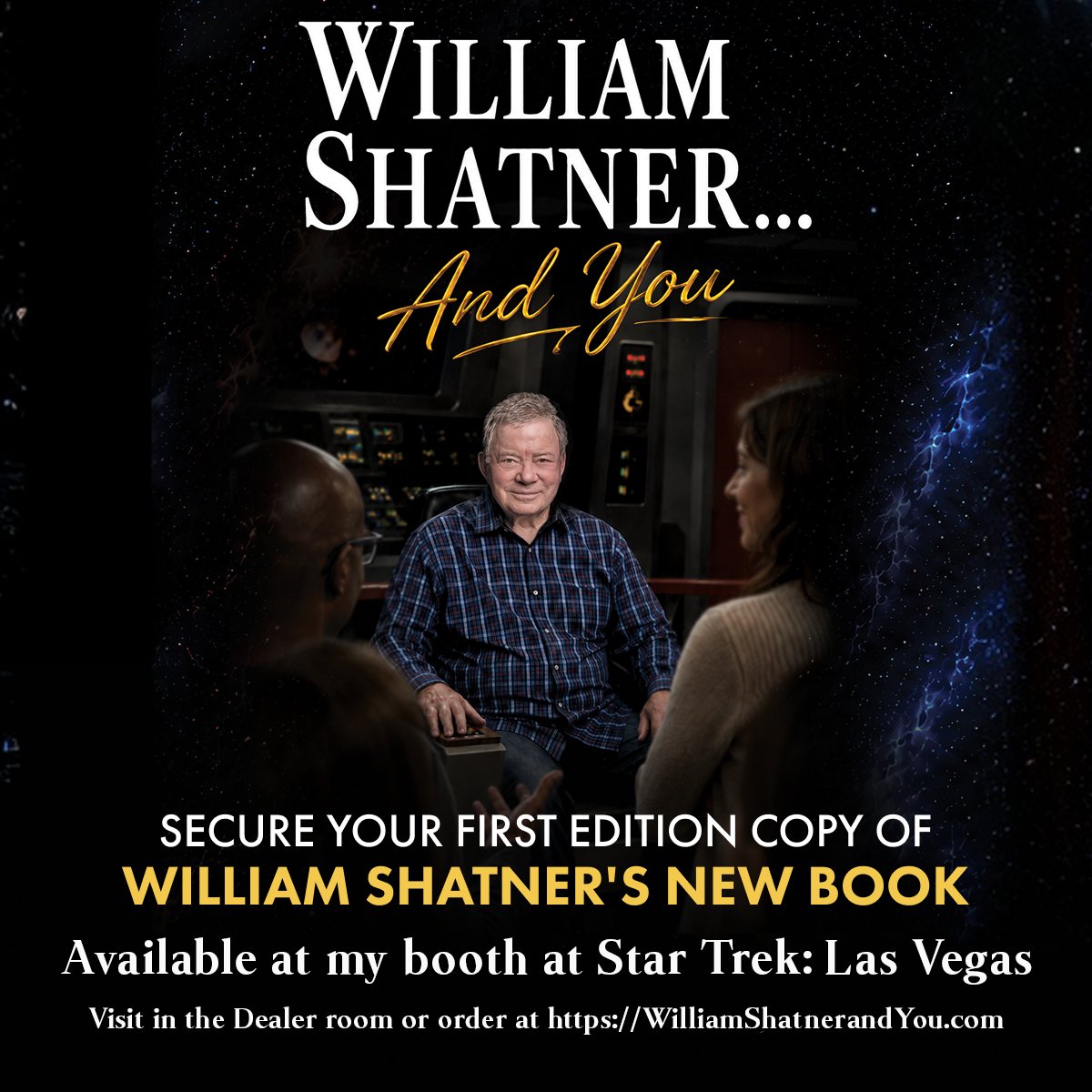 WilliamShatner's tweet photo. Heading to @CreationEnt's Star Trek Las Vegas this week?  Pick up a copy of my new book at my booth in the Dealer Room. My co-author will be there Thursday thru Sun to sign the book for free.  I'll be there on Sunday to sign (not for free! 😝) Very limited number of books left. https://t.co/AlCKQ6moia