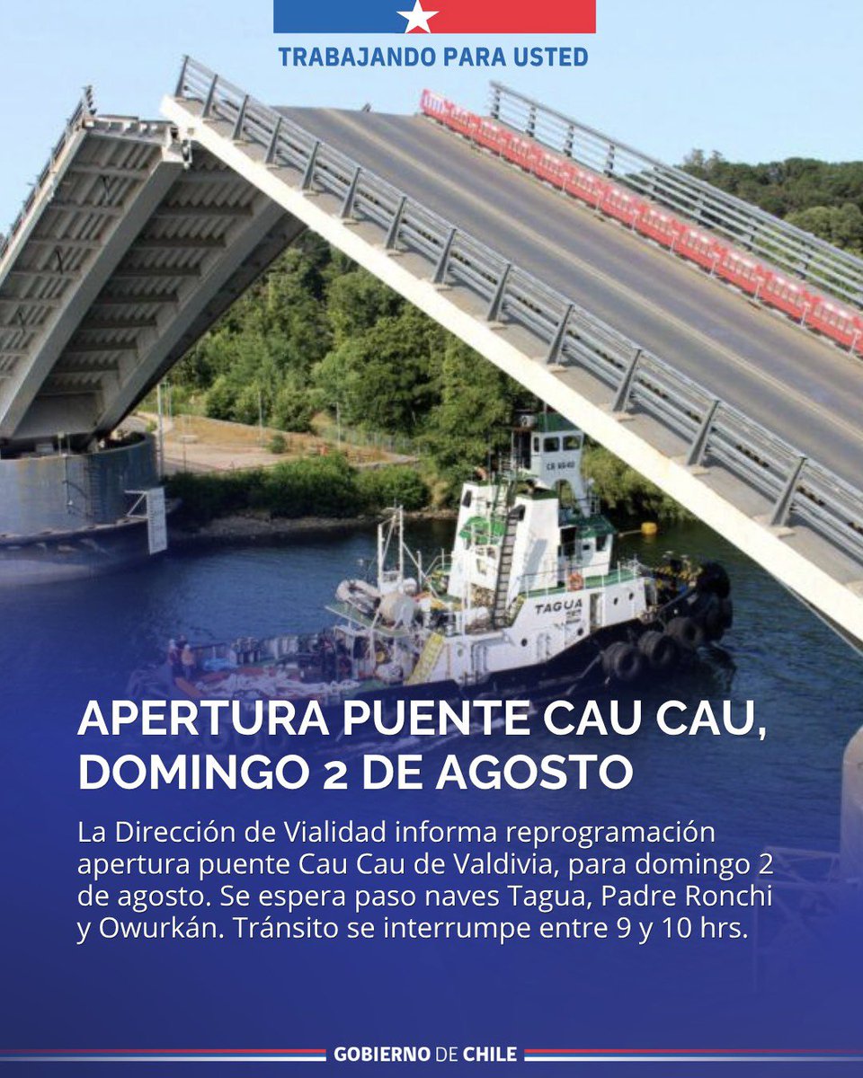 MOPdeLosRios's tweet photo. 👷🏻‍♀️🌉⛴️ La Dirección de #VialidadMOP de @MOPdeLosRios informa que se ha reprogramado apertura puente #CauCau de #Valdiviacl para este domingo 2 de agosto para paso de naves Tagua, Padre Ronchi y Owurkán. Tránsito se interrumpe entre 9 y 10 hrs #MOPInforma 🚌🚚🚐 https://t.co/noh6IbFA4W
