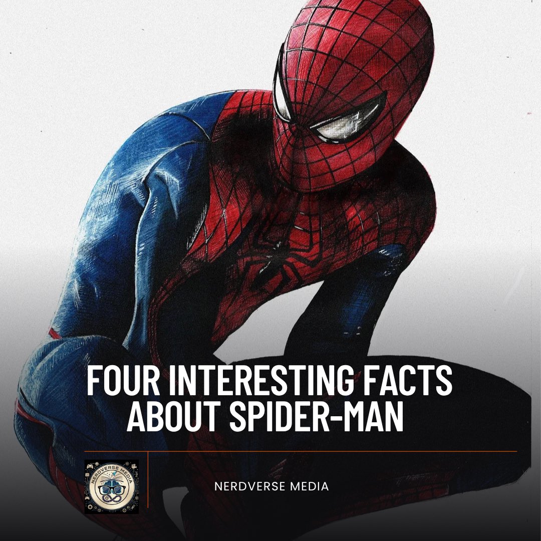 NerdVerseMedia's tweet photo. Four Interesting Facts about Spider-Man https://t.co/q2S9uDebU6
