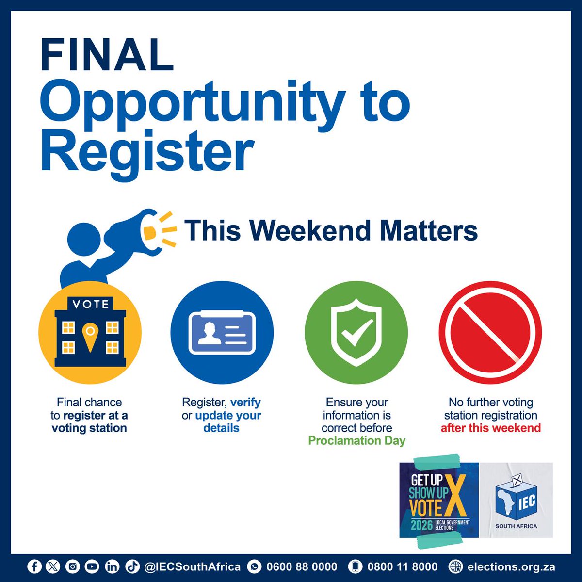 IECSouthAfrica's tweet photo. Final call for in-person voter registration!

Today is your last chance to register or update your voter registration details at a voting station. Voting stations are open until 17:00.

📍 Visit your nearest voting station.

#WozaLGE2026 #IShowedUp #RegsterToVote https://t.co/gQrVN03bfG
