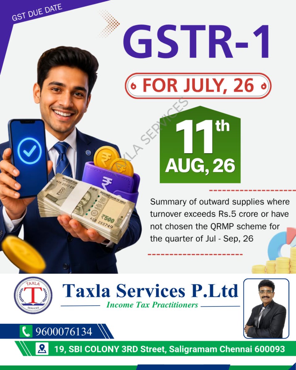 SivaAudit's tweet photo. ๐ข GSTR-1 Due Date Alert โ July 2026
๐ Contact us today: +91 7305701454
๐ง Email: auditsiva2@gmail.com
๐ Website: https://t.co/zDeM2BLvcY
#GSTR1 #GST #GSTReturn #GSTCompliance #GSTUpdates #TaxCompliance #BusinessCompliance #TaxlaServices #BestAuditorInTamilnadu https://t.co/wNktfrZjMc
