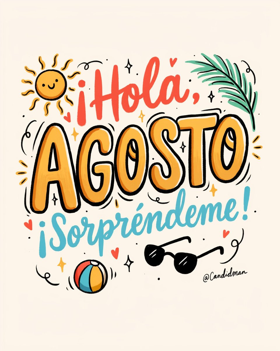 Candidman's tweet photo. Algunas frases para recibir el mes de #Agosto 🌞 @Candidman

Agosto: Sol, playa y nuevos recuerdos.

¡Hola, Agosto! Sorpréndeme.

Disfruta cada rayo de sol de Agosto

Agosto, el mes para brillar

Agosto: Vive, ríe, repite

#Candidman #CandidmanMX
#BienvenidoAgosto #FelizAgosto https://t.co/fW7kcM3cE3