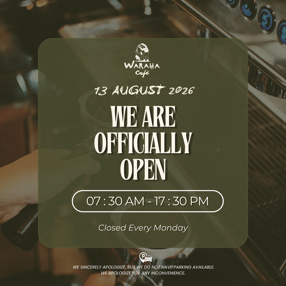 WARAHACAFE's tweet photo. ตั้งแต่วันที่ 13 สิงหาคม 2569 เป็นต้นไป
Waraha Café จะเปิดให้บริการอย่างเป็นทางการสำหรับลูกค้าทุกท่านค่ะ ☕️💚 

🕢 เวลา 07.30 – 17.30 น.
📅 หยุดทุกวันจันทร์

📌ทั้งนี้ ทางร้าน ไม่มีบริการที่จอดรถ ขออภัยในความไม่สะดวก และขอขอบพระคุณทุกท่านที่เข้าใจและให้การสนับสนุน Waraha Café ค่ะ https://t.co/wpQfpCt4A2