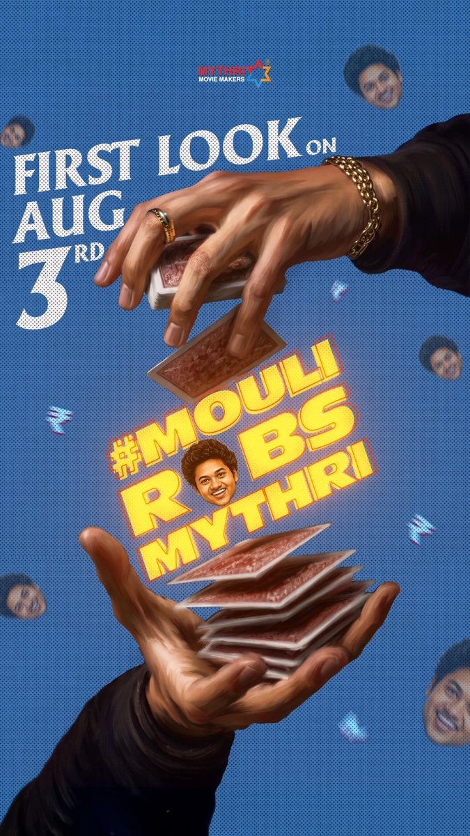 Mouli_Talks's tweet photo. Stay tuned😌

TITLE &amp; FI₹ST LOOK on August 3rd 🃏

#MouliRobsMythri 🪎💥
@MythriOfficial @Mouli_Talks https://t.co/fbMPGOfDbI