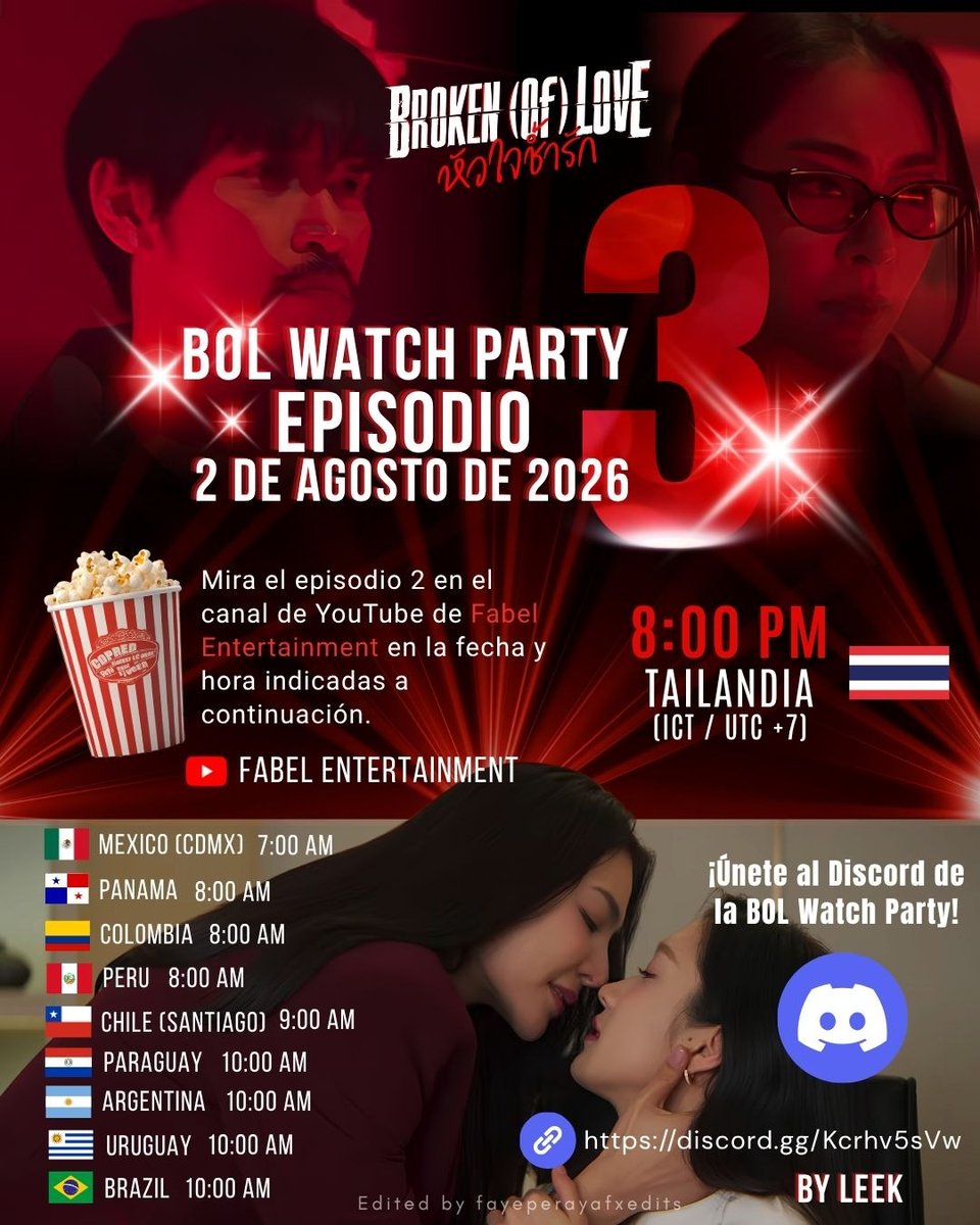 LeeK561170's tweet photo. It's BOL Watch Party day! Today it's Episode 3! 🎬

📅 Sunday, August 2
🕗 8PM Bangkok Time
📺 Fabel Entertainment's YouTube

ℹ️ How it works: stream and comment on Episode 3 together on Fabel Entertainment's YouTube channel at 8PM BKK.

💬 Want to chat with fellow fans while watching? Join the BOL WATCH PARTY Discord server 
👉 https://t.co/mKDDLi4Hg1
We're 200 on the server!

📌 Like, comment & repost to spread the word
The more of us, the bigger our impact!

See the schedule for all time zones on the posters below (Thanks to @LuteFayeEdits!)

#BOLwatchparty #Brokenoflovetheseries #fayeperaya #atompariya