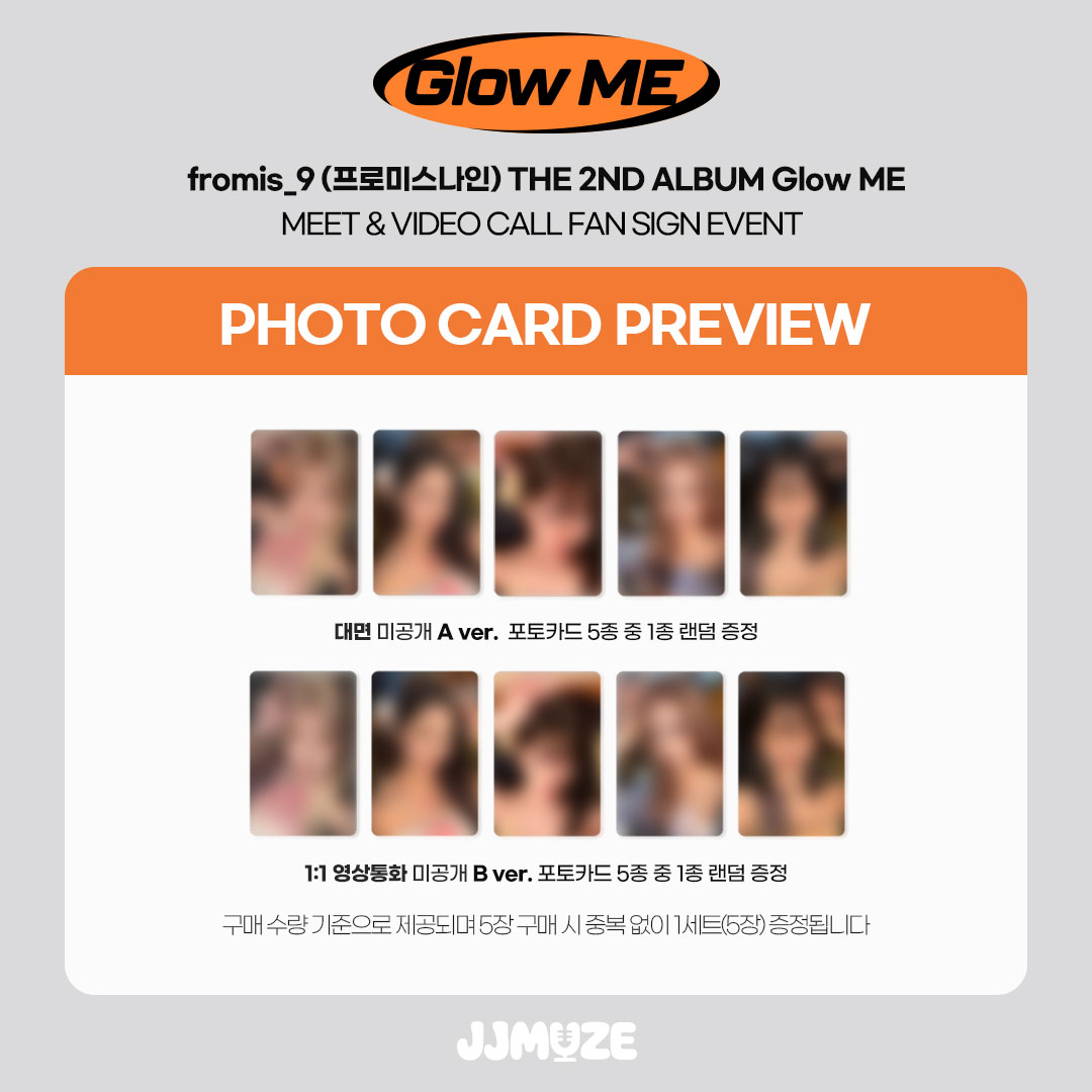 jjmuze_official's tweet photo. [💿]#프로미스나인 #fromis_9 THE 2ND ALBUM [Glow ME]
                MEET &amp; CALL EVENT

👀 💚PHOTO CARD PREVIEW💚 👀

🛒응모마감 D-DAY ~ 26.08.02 (일) 23:59(KST)

구매 링크 ⬇️
🔗https://t.co/bVhHdmK6rJ

#fromis_9 #프로미스나인
#GlowME #VitaminME
#제이제이뮤즈 #JJMUZE https://t.co/D93DBStdMI