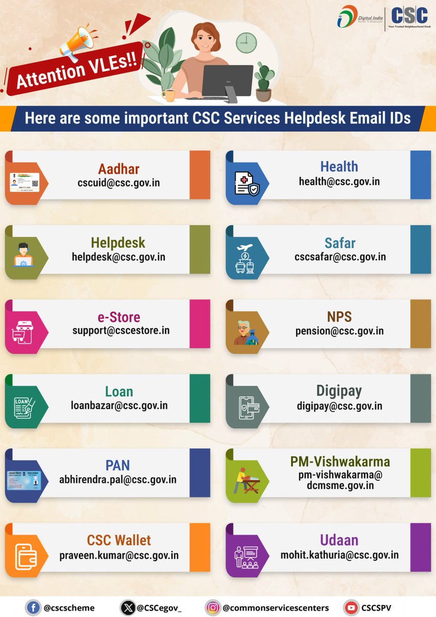 CSCegov_'s tweet photo. 📢 Attention VLEs!

Please find below a list of important #CSC Services Helpdesk Email IDs.

For any queries related to specific services, you are requested to reach out to the respective helpdesk email ID mentioned.

Stay connected and get your issues resolved quickly through the right channel! 💻✉️

#DigitalIndia #CSCHelpdesk #CSCServiceEmails #RuralEmpowerment #Helpdesk #DigitalTransformation #DigitalInclusion