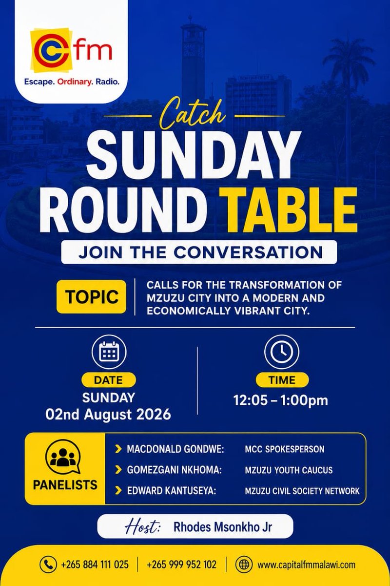 CapitalFMMw's tweet photo. Today on Sunday Roundtable. Make date from 12:05pm.
#EscapeOrdinaryRadio
#KeepItCapital https://t.co/jUZLKFffj6