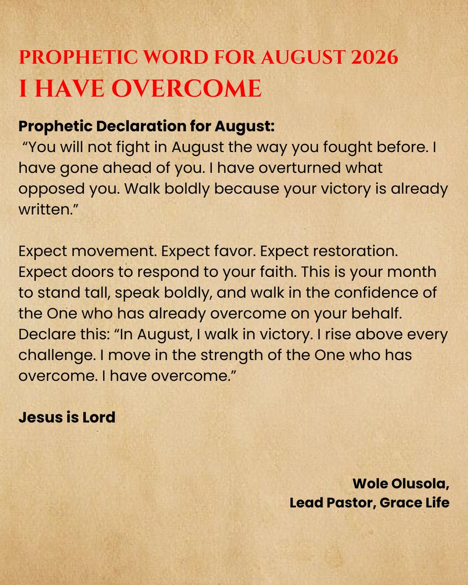 gracelifengr's tweet photo. Our prophetic word for August is: I HAVE OVERCOME.
Because Christ has overcome, you walk in victory. Every obstacle gives way, and every step is established in His triumph.
Join us today at Epiphany 5:15 PM (WAT) LIVE on YouTube
#GraceLife #IHaveOvercome #HappyNewMonth https://t.co/rXrzPnegJB